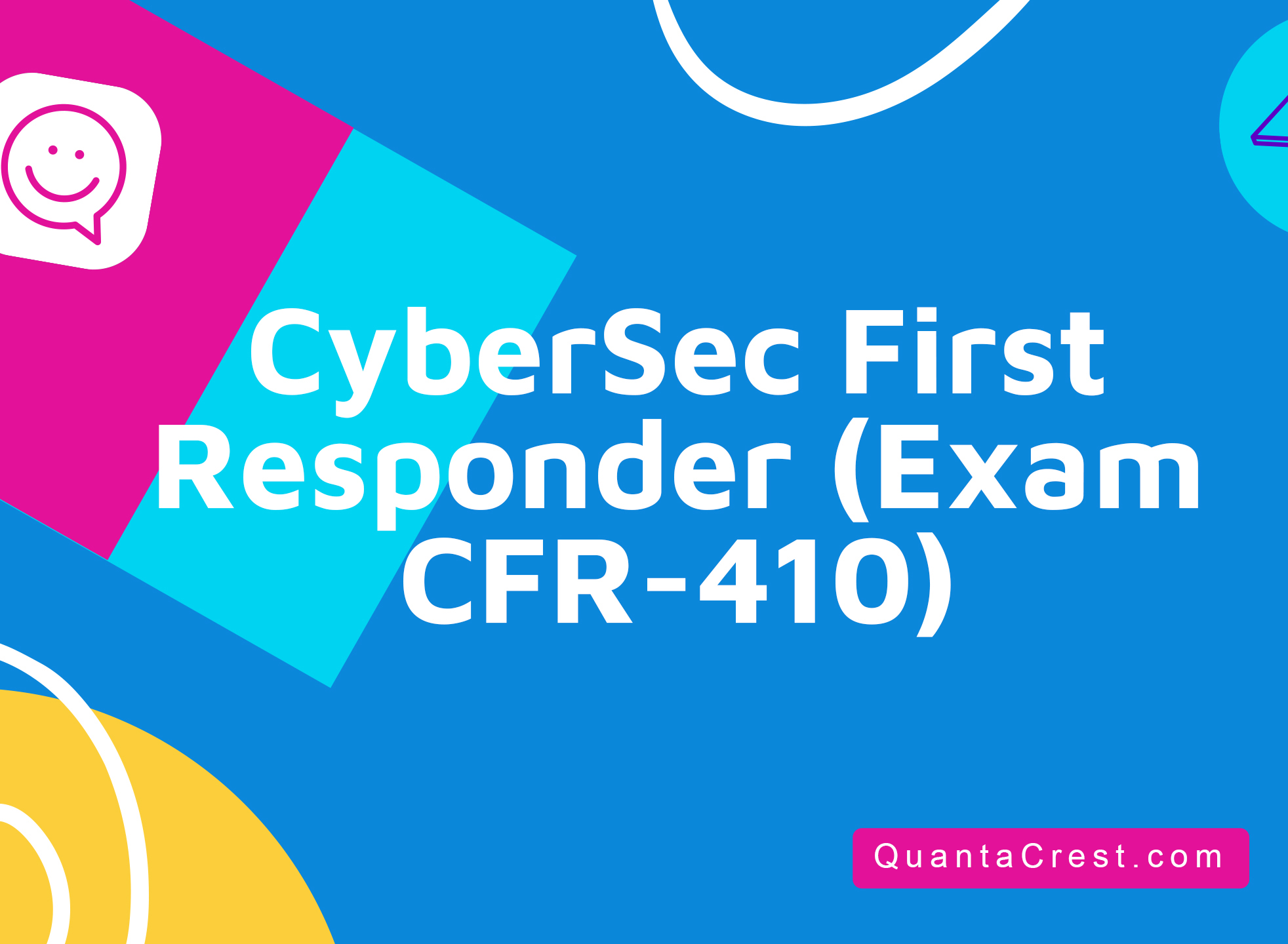 CyberSec First Responder&#174; (Exam CFR-410)